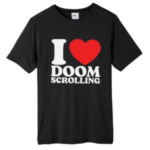 I Heart Doom Scrolling Modern Humor Tall Fusion ChromaSoft Performance T-Shirt