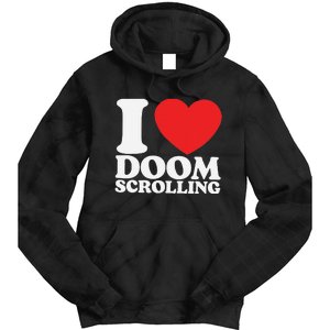 I Heart Doom Scrolling Modern Humor Tie Dye Hoodie