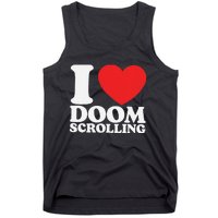 I Heart Doom Scrolling Modern Humor Tank Top