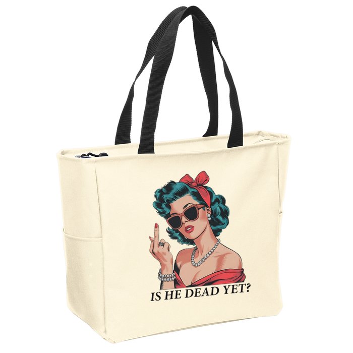 Is He Dead Yet Anti Racism Zip Tote Bag