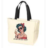 Is He Dead Yet Anti Racism Zip Tote Bag