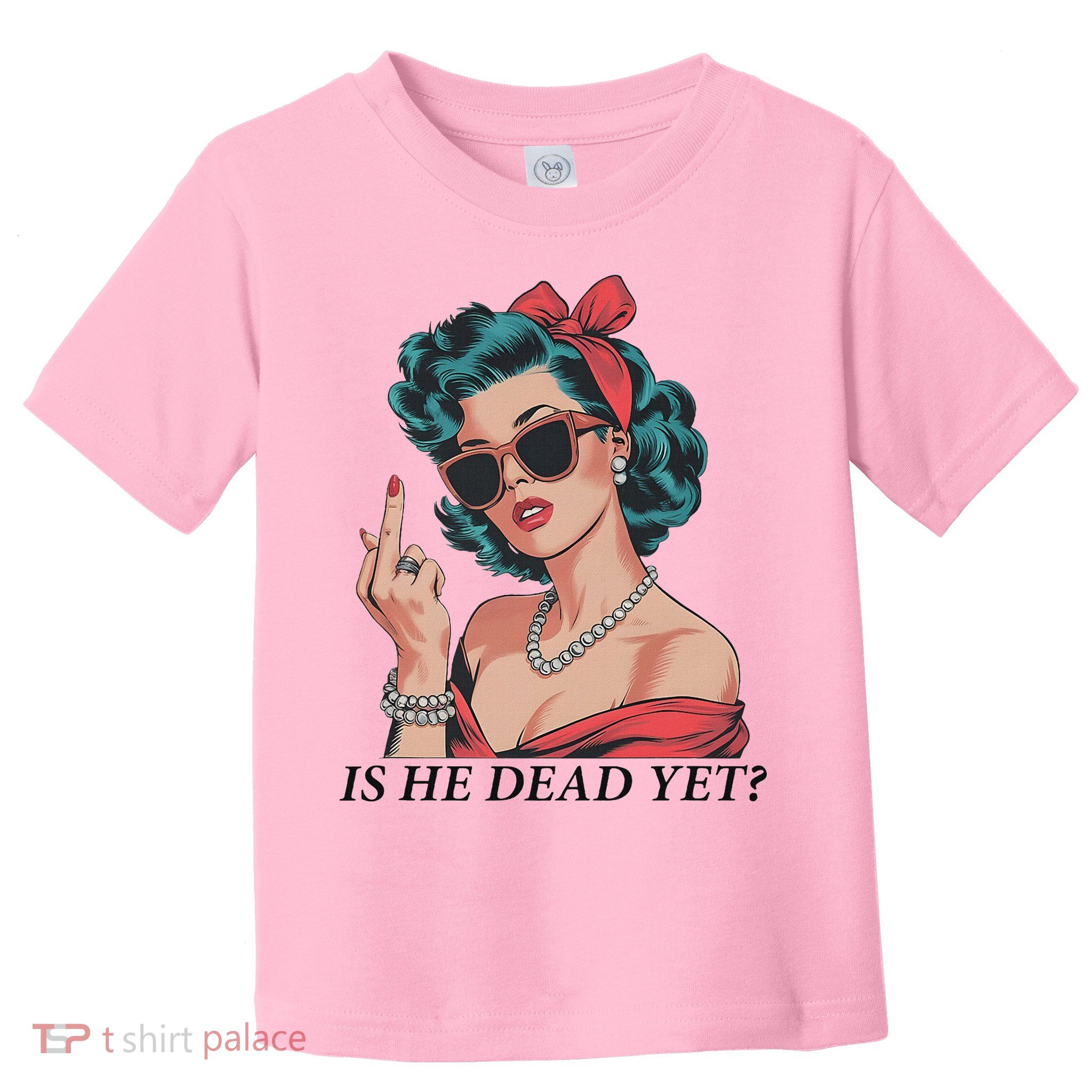 Is He Dead Yet Anti Racism Toddler T-Shirt