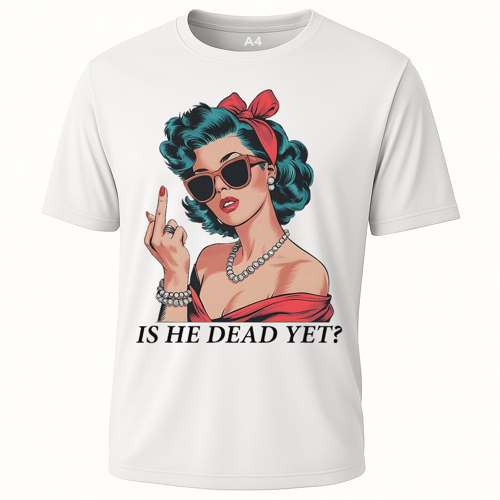 Is He Dead Yet Anti Racism Cooling Performance Crew T-Shirt