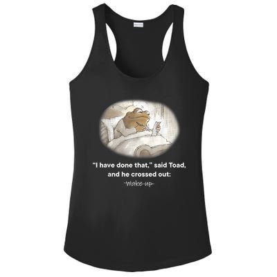 I Have Done That Said Toad And He Crossed Out Wake Up Ladies PosiCharge Competitor Racerback Tank