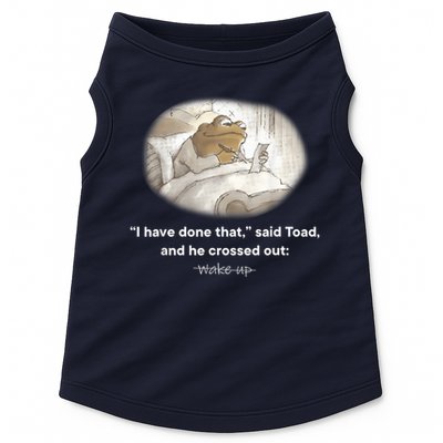 I Have Done That Said Toad And He Crossed Out Wake Up Doggie Tank