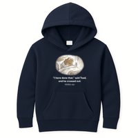 I Have Done That Said Toad And He Crossed Out Wake Up Kids Hoodie