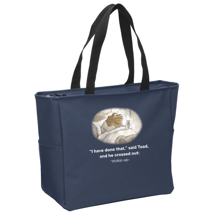 I Have Done That Said Toad And He Crossed Out Wake Up Zip Tote Bag