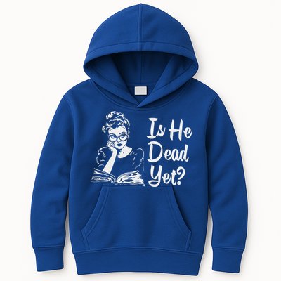 Is He Dead Yet Kids Hoodie
