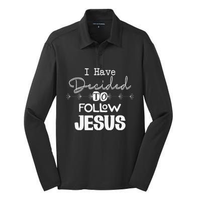 I Have Decided To Follow Jesus Christian Faith Silk Touch Performance Long Sleeve Polo