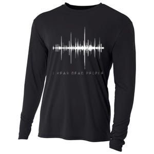 I Hear Dead People Ghost Hunter Evp Cooling Performance Long Sleeve Crew