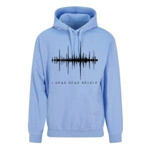 I Hear Dead People Ghost Hunter Evp Unisex Surf Hoodie