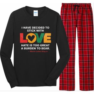 I Have Decided To Stick With Love Mlk Black History Month Long Sleeve Pajama Set