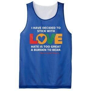 I Have Decided To Stick With Love Mlk Black History Month Mesh Reversible Basketball Jersey Tank