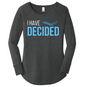 I Have Decided Baptism Church Women's Perfect Tri Tunic Long Sleeve Shirt