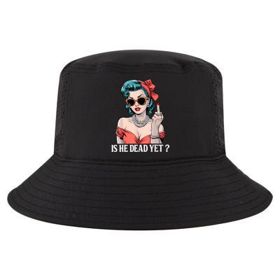Is He Dead Yet Cool Comfort Performance Bucket Hat