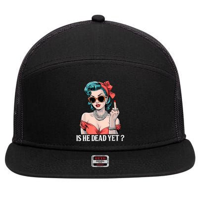Is He Dead Yet 7 Panel Mesh Trucker Snapback Hat