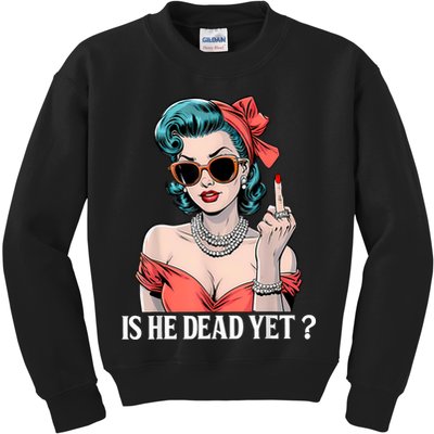 Is He Dead Yet Kids Sweatshirt