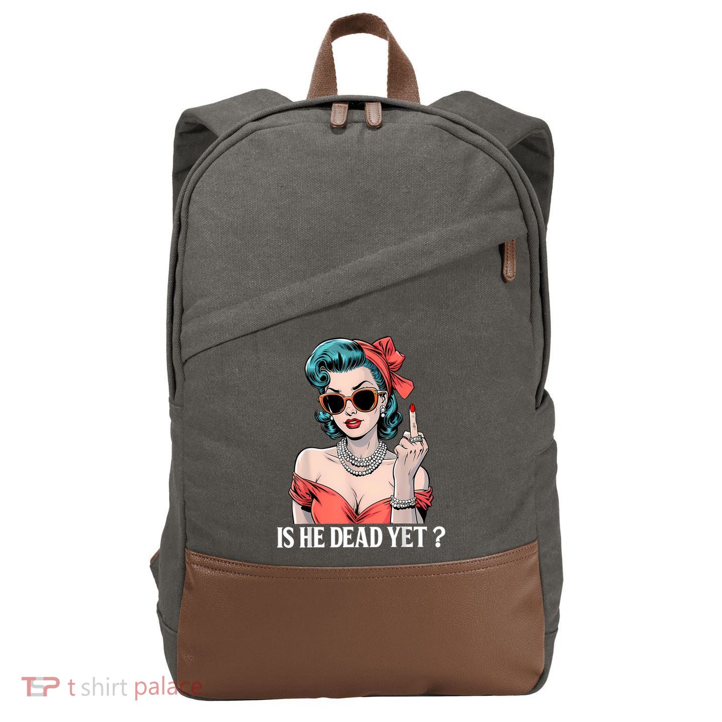 Is He Dead Yet Cotton Canvas Backpack