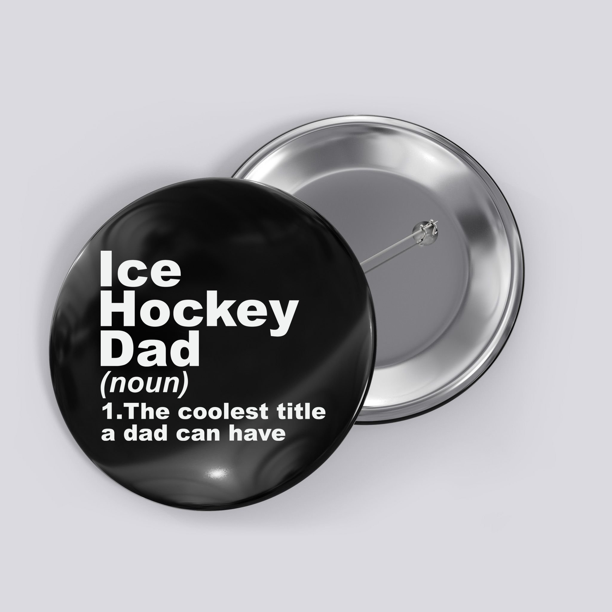 Ice Hockey Dad Definition Funny Sports Gift Fathers Day Button