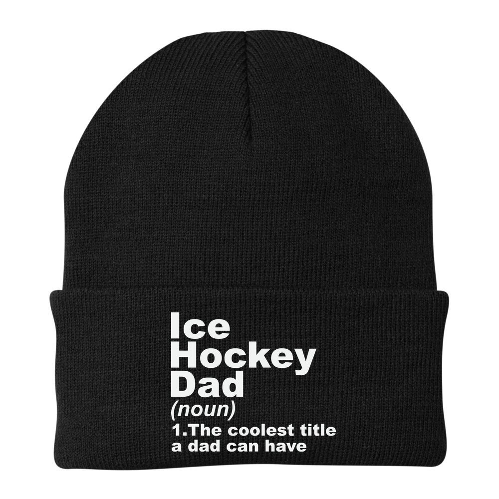 Ice Hockey Dad Definition Funny Sports Gift Fathers Day Beanie