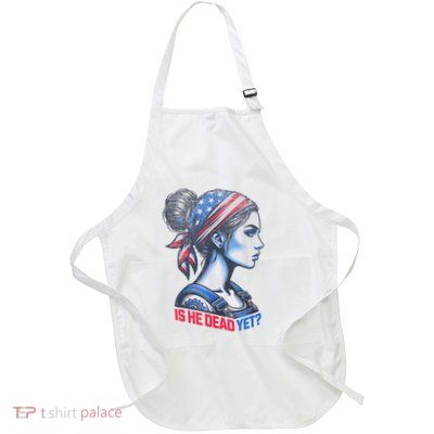Is He Dead Yet Messy Hair Bun Women Us Flag Turban Girl Full-Length Apron With Pockets