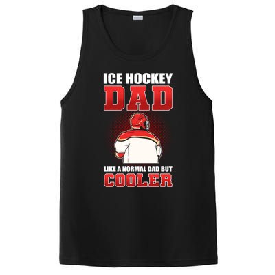 Ice Hockey Dad Like Normal Dad But Cooler Gift PosiCharge Competitor Tank