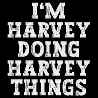 I'm Harvey Doing Harvey Things Funny Name Backpack