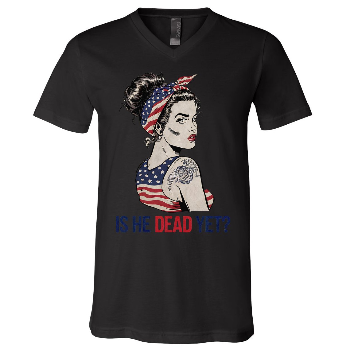 Is He Dead Yet Clothing Usa And Women V-Neck T-Shirt