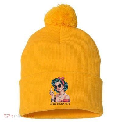 Is He Dead Yet Pom Pom 12in Knit Beanie