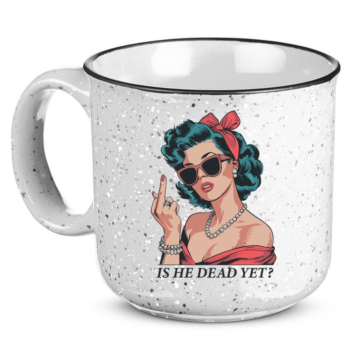 Is He Dead Yet 15oz Campfire Ceramic Mug