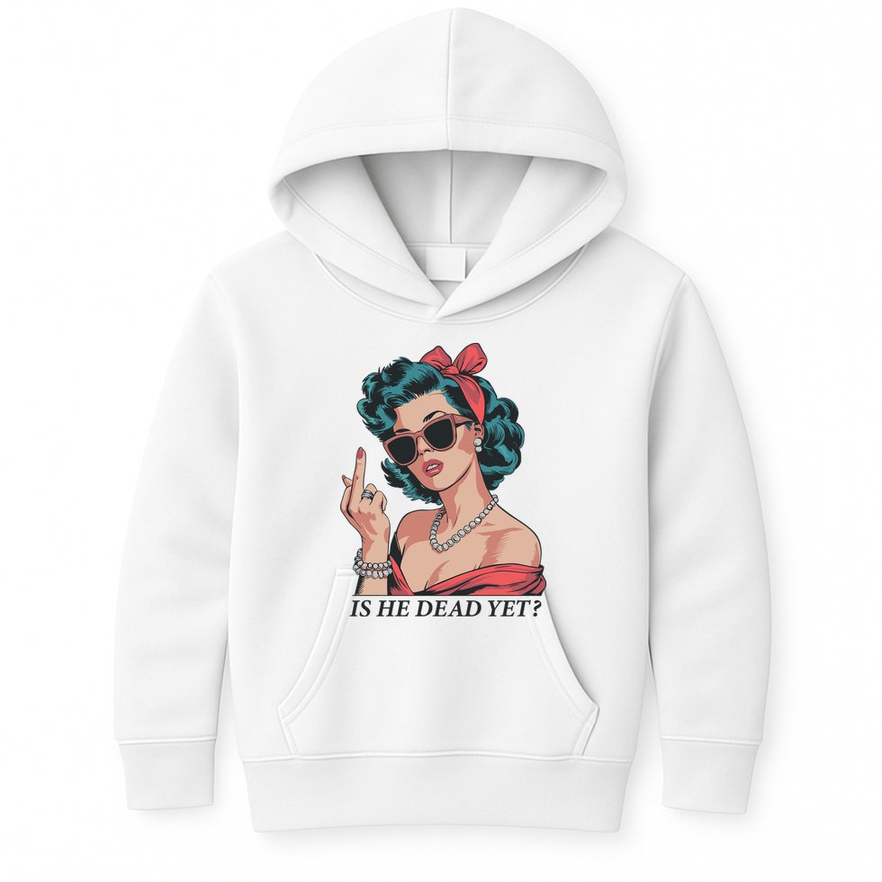 Is He Dead Yet Kids Hoodie