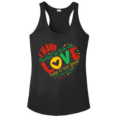 I Have Decided To Stick With Love Mlk Black History Month Ladies PosiCharge Competitor Racerback Tank