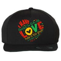 I Have Decided To Stick With Love Mlk Black History Month Wool Snapback Cap