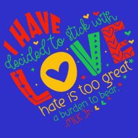 I Have Decided To Stick With Love Mlk Black History Month Tall Hoodie
