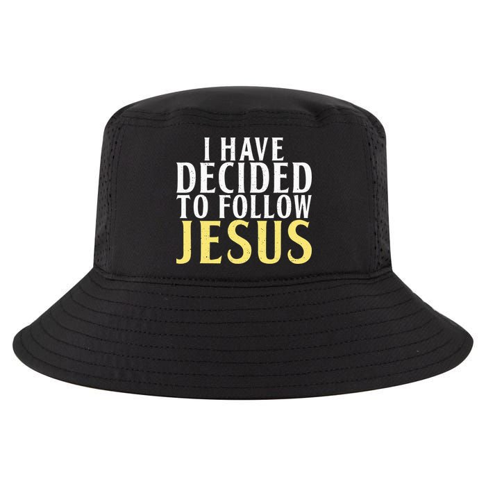 I have decided to follow Jesus God Religious Cool Comfort Performance Bucket Hat
