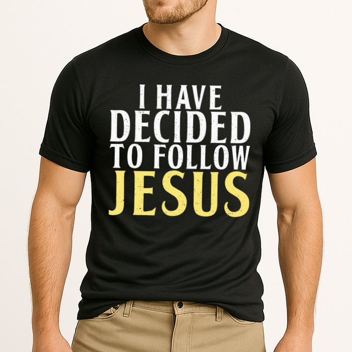 I have decided to follow Jesus God Religious Cooling Performance Crew T-Shirt