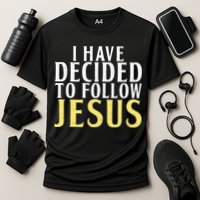 I have decided to follow Jesus God Religious Cooling Performance Crew T-Shirt