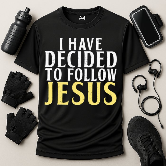 I have decided to follow Jesus God Religious Cooling Performance Crew T-Shirt