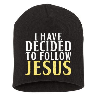 I have decided to follow Jesus God Religious Short Acrylic Beanie