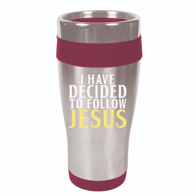 I have decided to follow Jesus God Religious 16oz Travel Tumbler