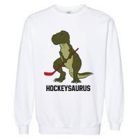 Ice Hockey Dinosaur Hockey Boy Hockey Hockeysaurus Garment-Dyed Sweatshirt