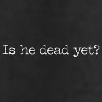 Is He Dead Yet Long Sleeve 15oz Campfire Ceramic Mug