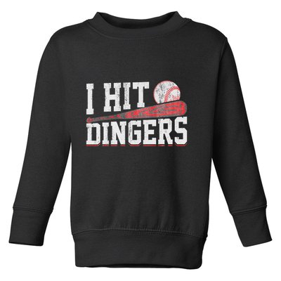 I Hit Dingers Toddler Sweatshirt