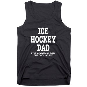 Ice Hockey Dad Definition Funny Proud Sports Father's Day Gift Tank Top