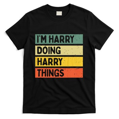 IM Harry Doing Harry Things Funny Personalized Quote T-Shirt