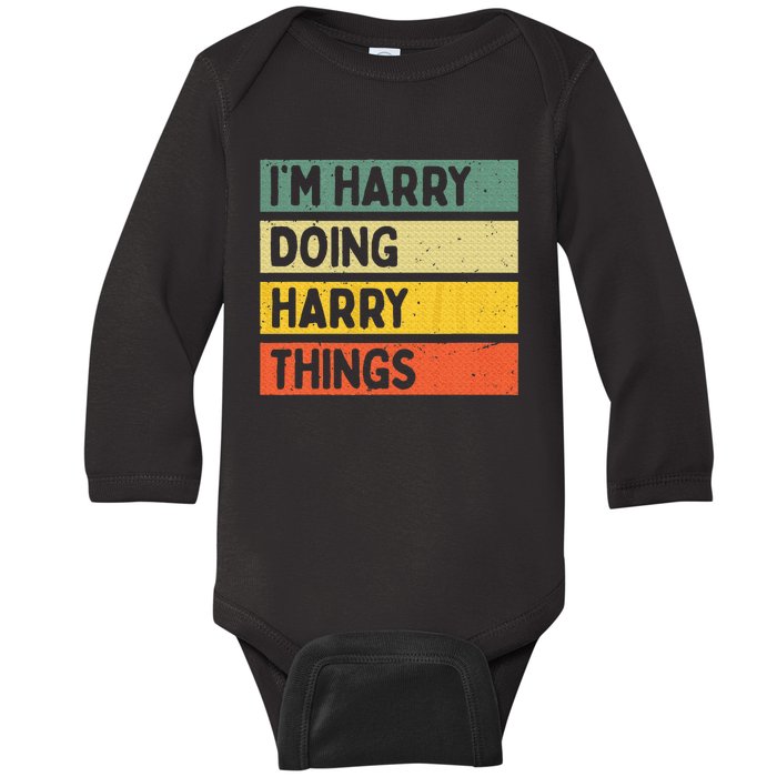 IM Harry Doing Harry Things Funny Personalized Quote Baby Long Sleeve Bodysuit