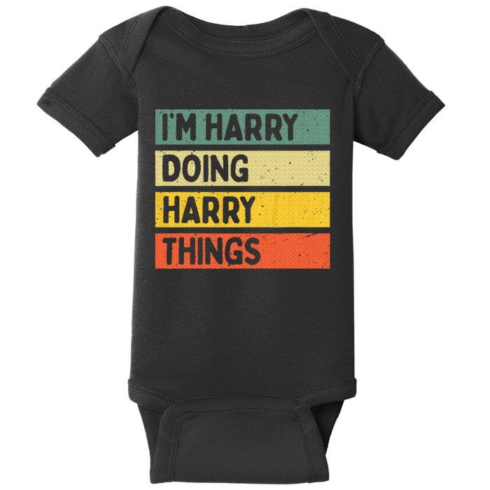 IM Harry Doing Harry Things Funny Personalized Quote Baby Bodysuit