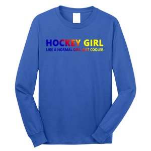 Ice Hockey Daughter Hockey Gift Long Sleeve Shirt