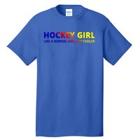 Ice Hockey Daughter Hockey Gift Tall T-Shirt