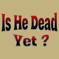 Is He Dead Yet Vintage Long Sleeve Shirt